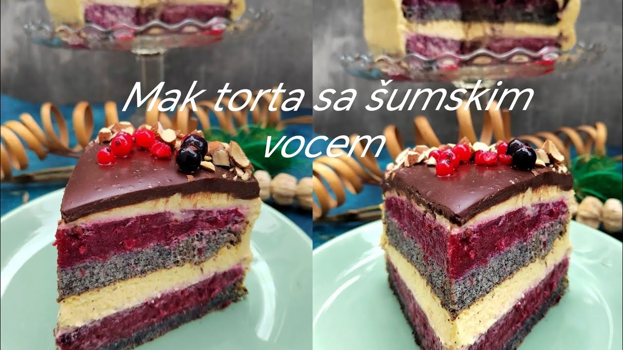 Mak torta sa šumskim 🍇🍑🍒🍊🍋