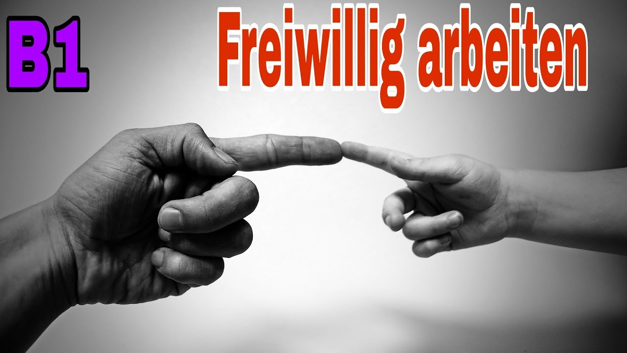 Freiwillig arbeiten | Goethe Zertifikat B1 Schreiben Teil 2