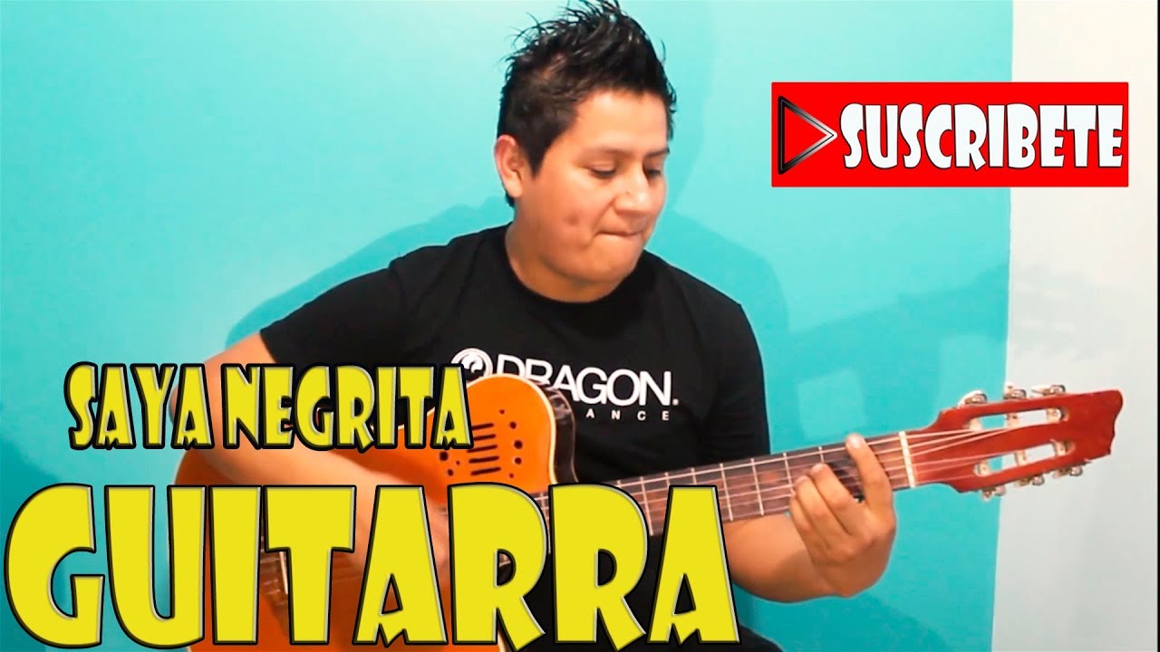 GUITARRA - SAYA NEGRITA