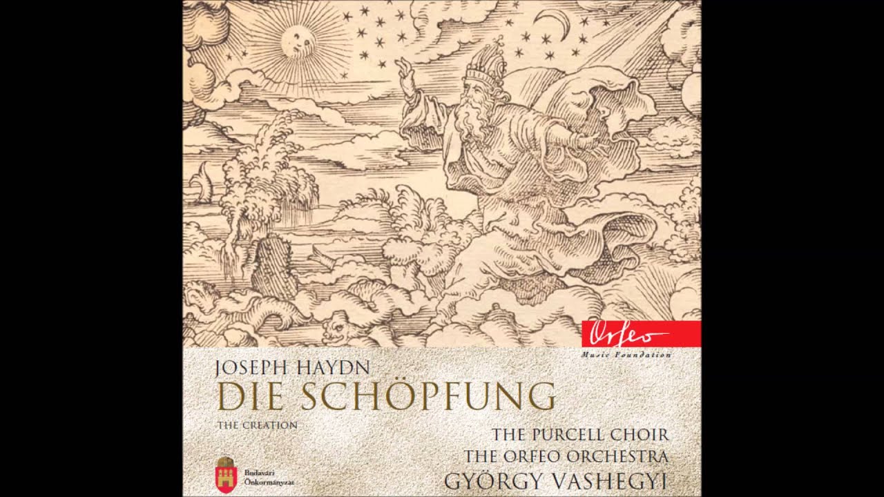 Joseph Haydn: Die Schöpfung The Creation 35 Schlusschor mit Soli