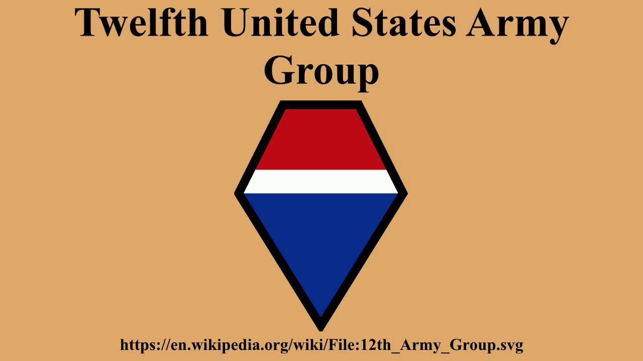 Twelfth United States Army Group