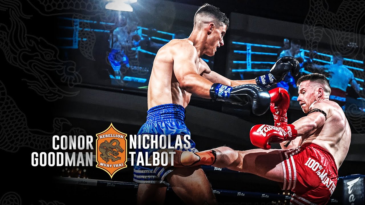 Rebellion Muaythai 26: Conor Goodman vs Nicholas Talbot