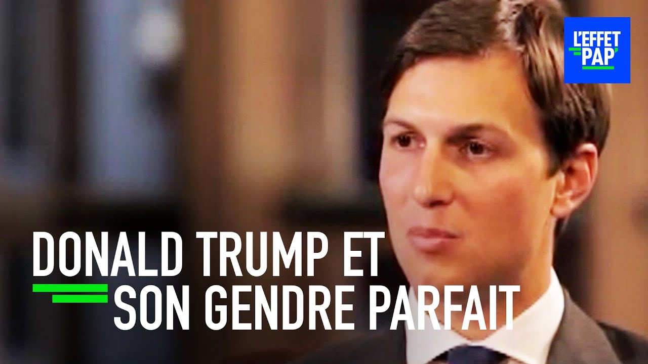 Jared Kushner : l'homme qui murmurait à l'oreille de Donald Trump