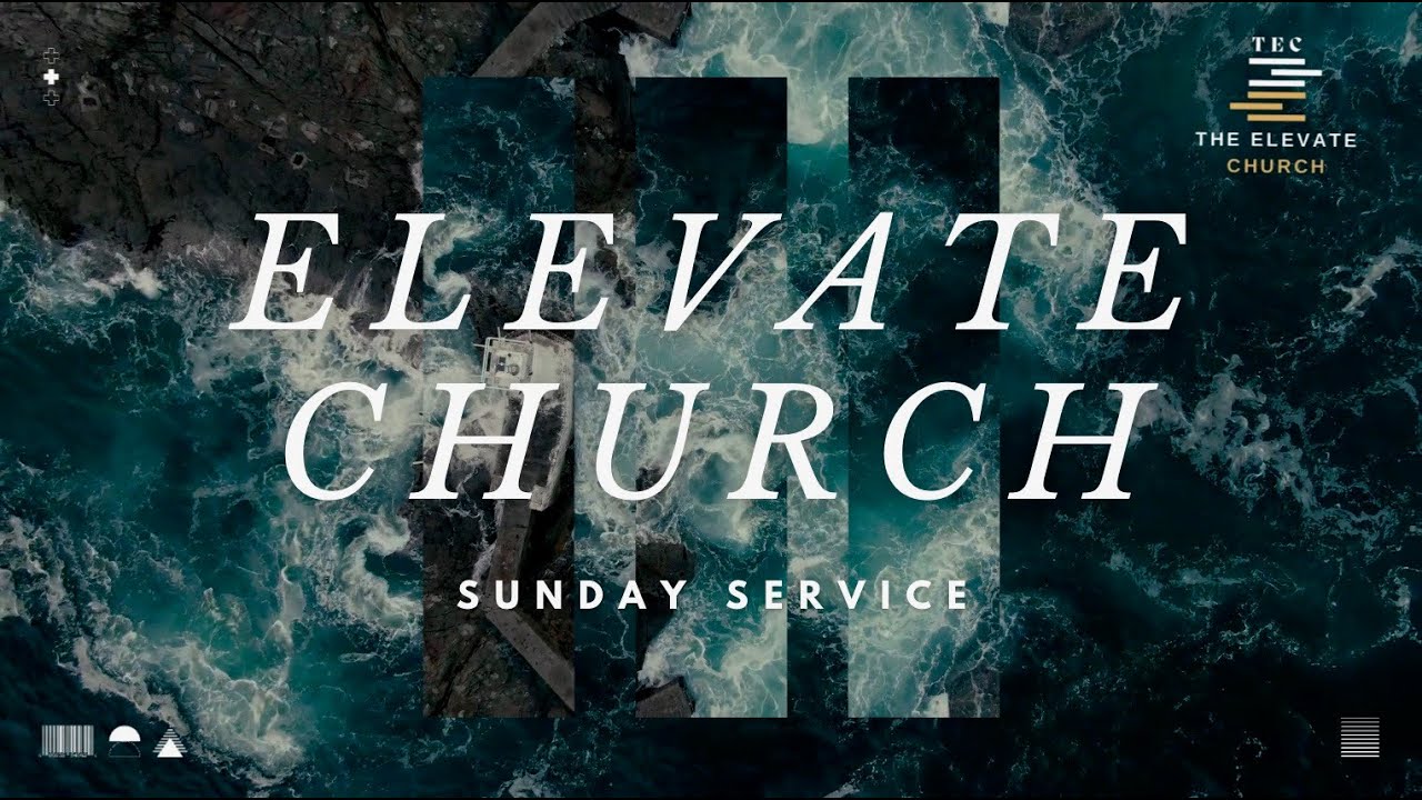 The Elevate Service || January 18th, 2026