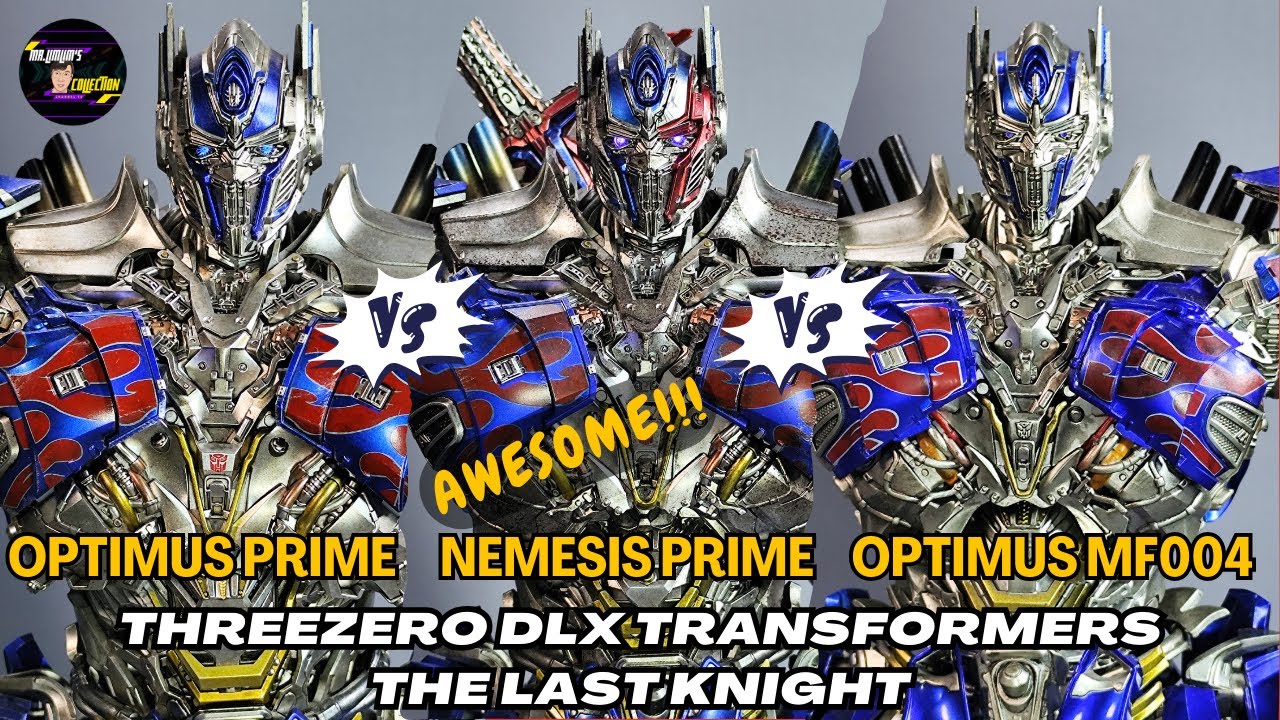 Threezero DLX Nemesis Prime TLK vs Optimus Prime MF004 Transformers The last knight!!