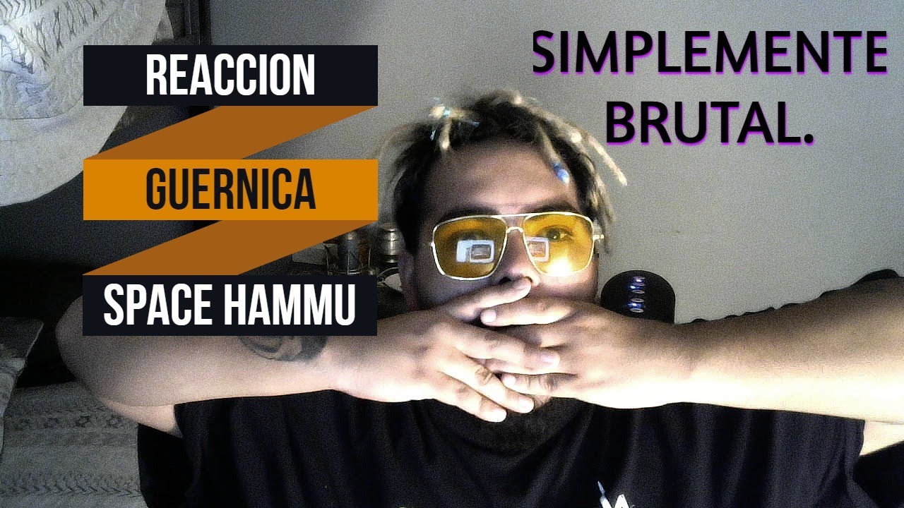 ARGENTINO REACCIONA A RAP DE ESPAÑA / REACCION a Space Hammu - GUERNICA / BRUTAL!