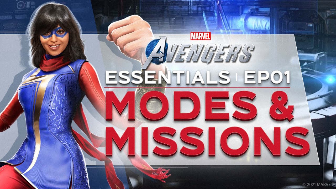 Marvel's Avengers Essentials: Modes and Missions