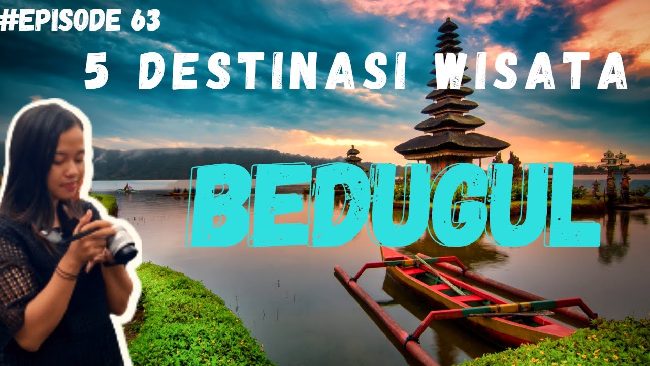 Tempat Wisata Bedugul Terbaik