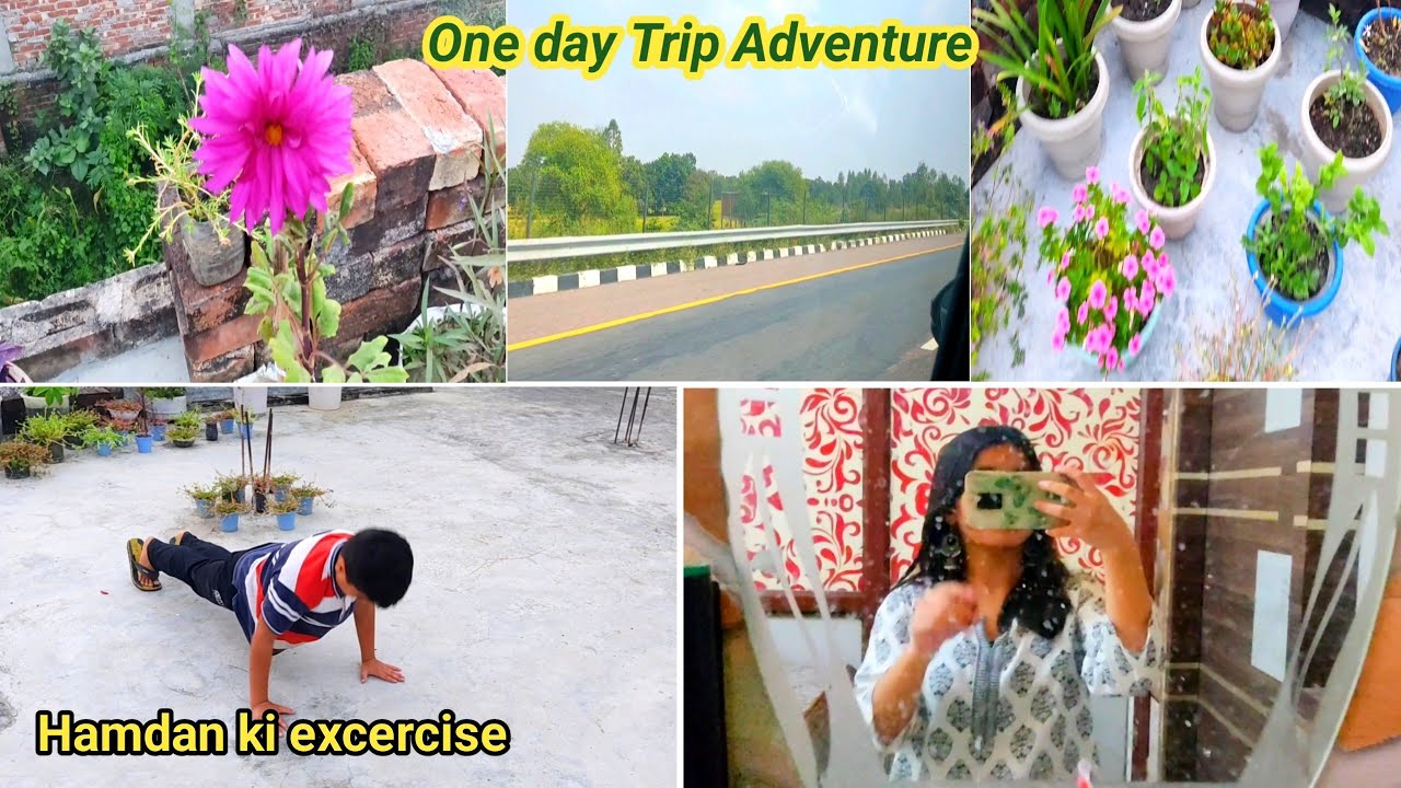 One Day Trip Adventure, Hamdan ki excercise #lucknowvlog 