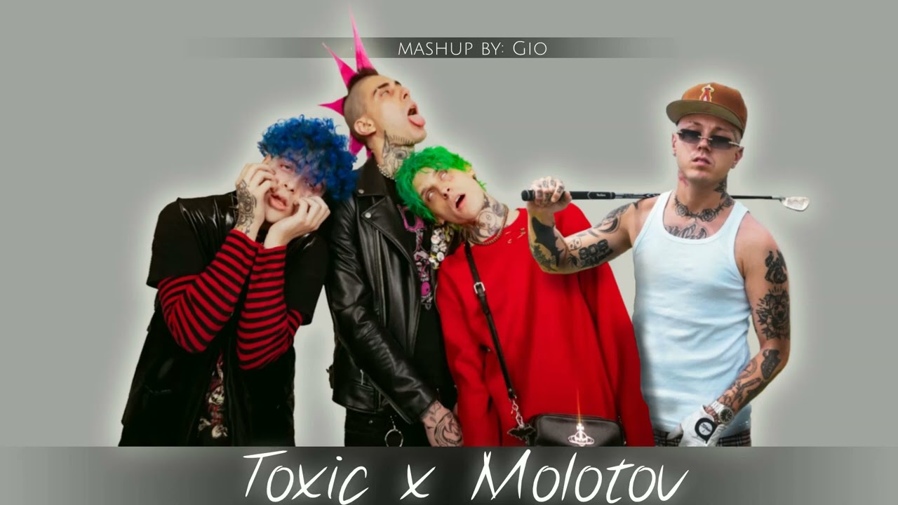 LA SAD x LAZZA - TOXIC x MOLOTOV (Mashup by Gio)