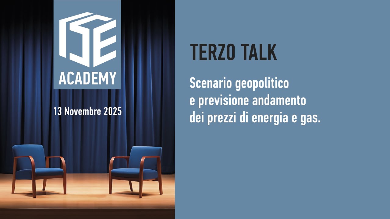 EVENTO ISE 2025 - SCENARIO GEOPOLITICO E PREVISIONE ANDAMENTO DEI PREZZI ENERGIA E GAS