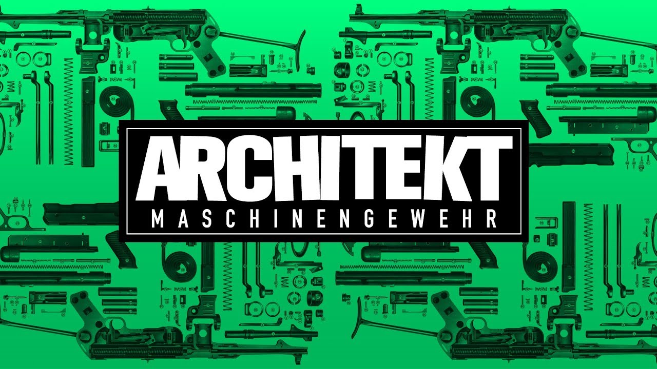 Architekt - Maschinengewehr (Official Audio)