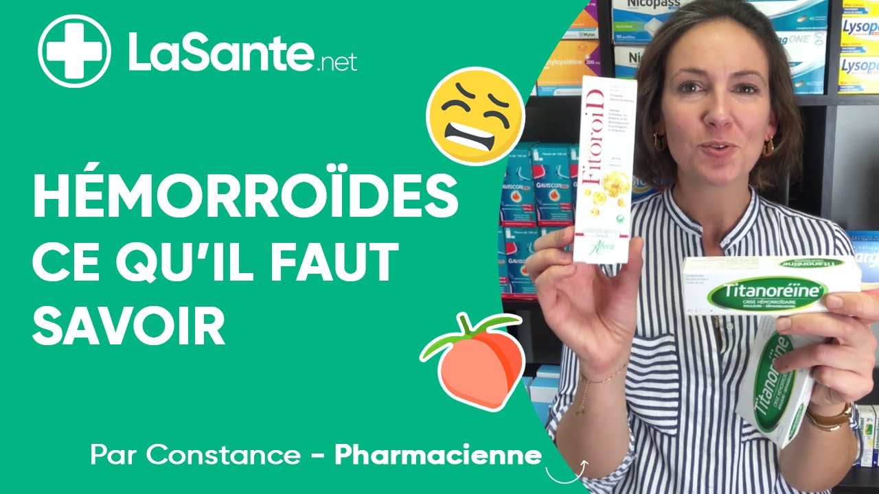 Hémorroïdes : ce qu'il faut savoir