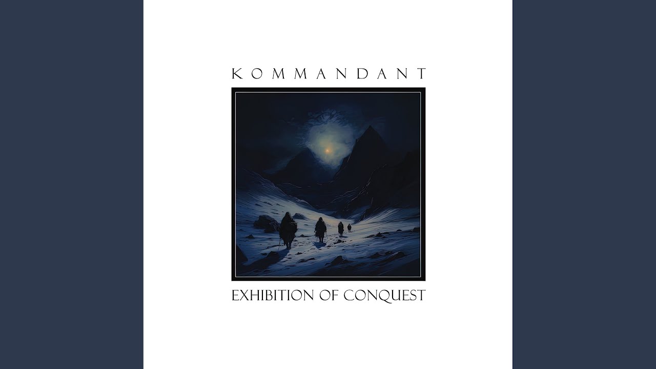 Exhibition of Conquest