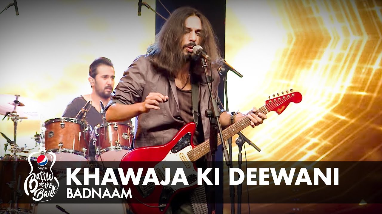 Badnaam | Khawaja Ki Deewani | Episode 4 | Pepsi Battle of the Bands | Season 2