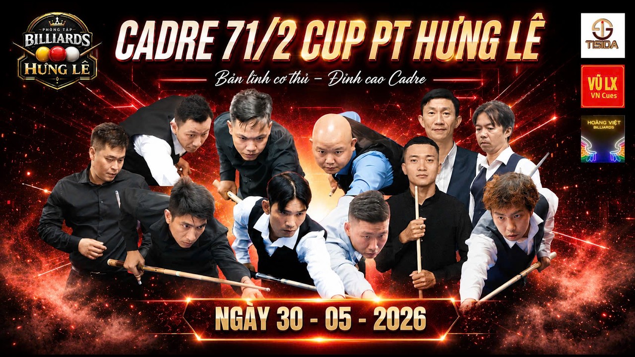 THANH TRỌNG VS DAVID CH&Acirc;U -  GIẢI CADRE 71/2  CUP HƯNG L&Ecirc; 2026
