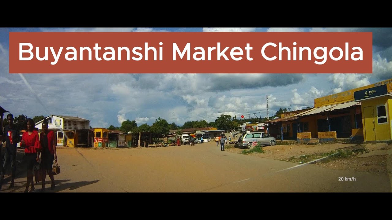 Buyantanshi Market || Chingola || Zambia