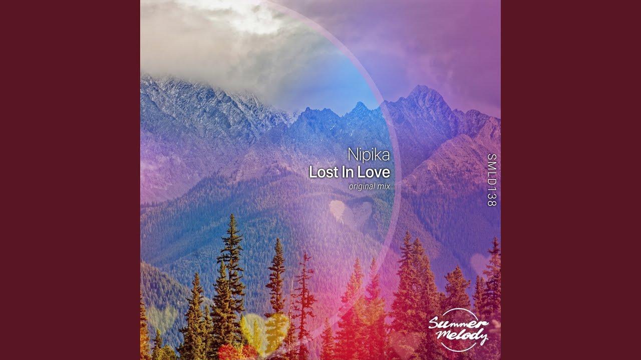 Lost in Love (Original Mix)