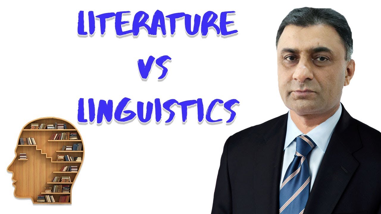 What is the difference between Linguistics and Literature?