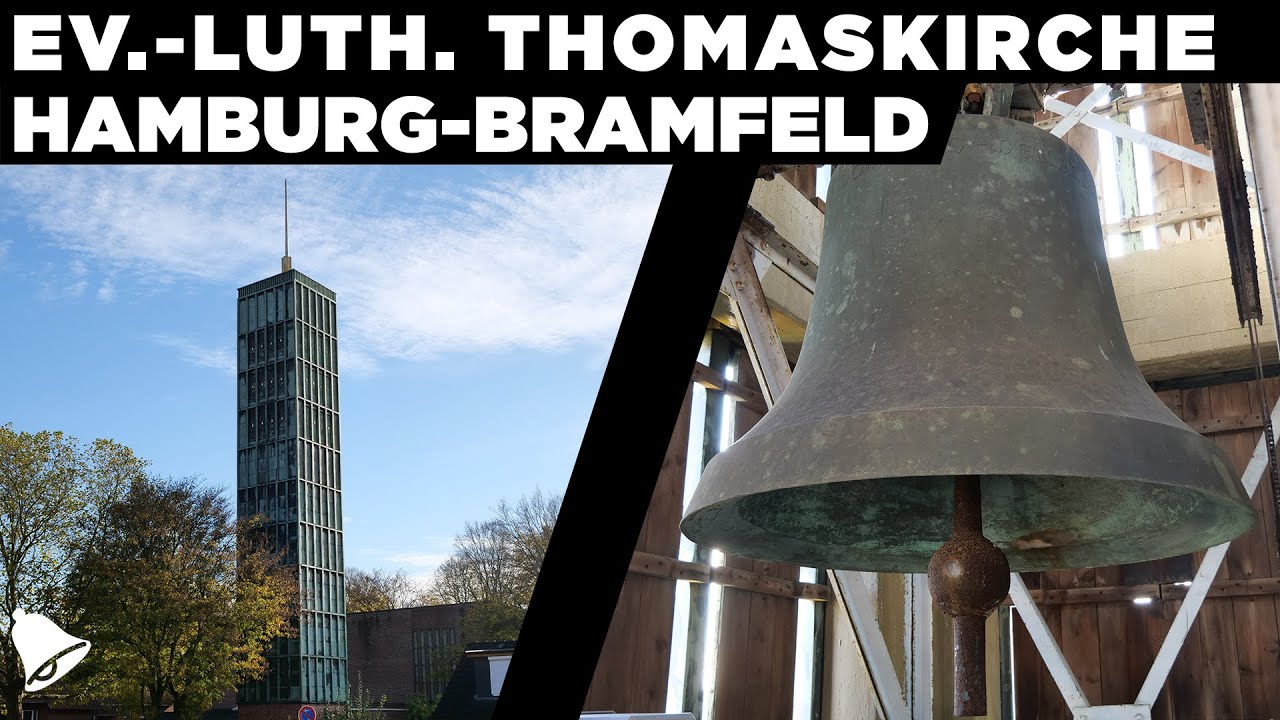 Hamburg-Bramfeld | Ev.-luth. Thomaskirche | Präsentation von Kirche und Geläut