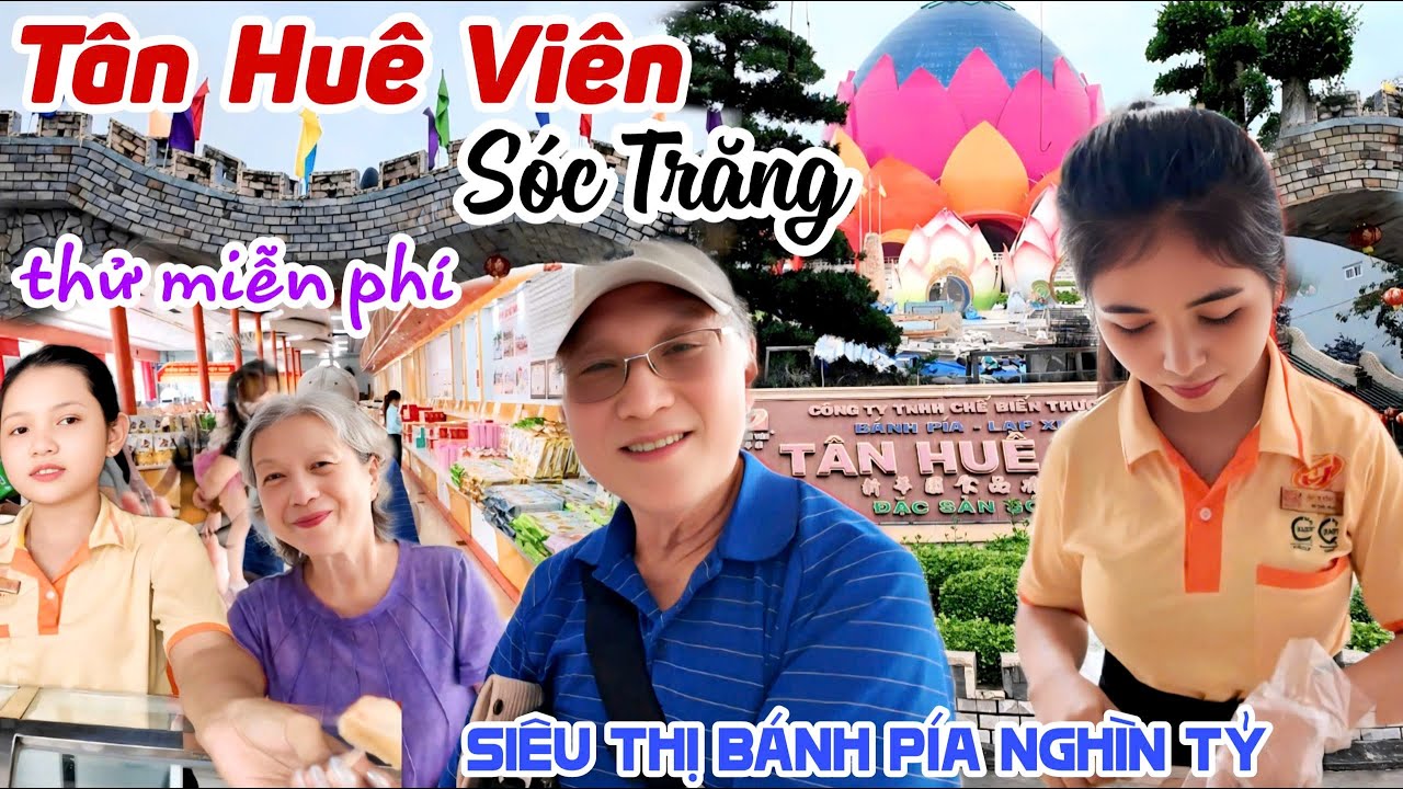 Khám Phá TÂN HUÊ VIÊN SÓC TRĂNG ĐIỂM DU LỊCH MUA SẮM NGHÌN TỶ Có Gì Cùng CHÚ PHÚ CÔ MINH USA KPVL