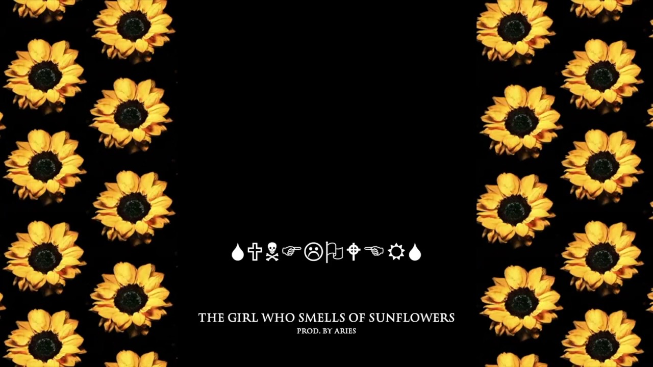 Aries THE GIRL WHO SMELLS OF SUNFLOWERS (ft  Slippery Salazar)