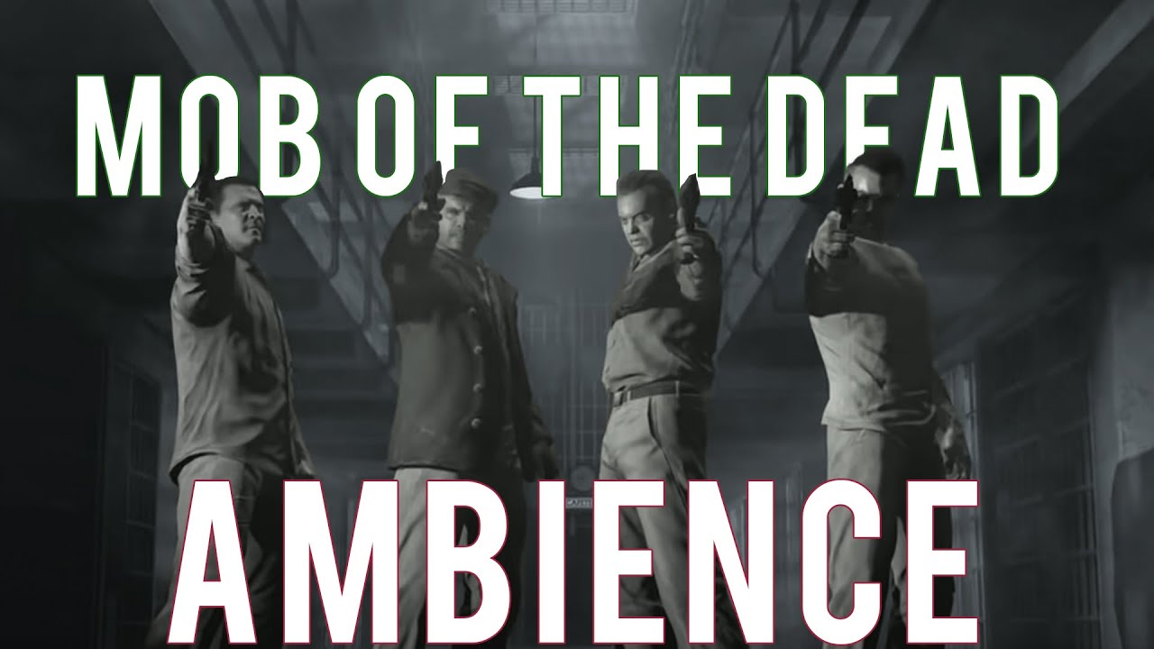 Mob of the Dead Ambience to Relax and Study to | Call of Duty Black Ops II Zombies