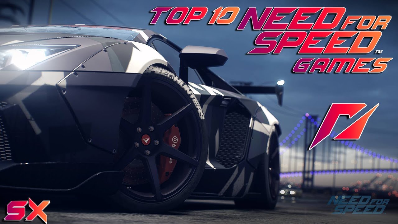Top 10 Need For Speed(NFS) Games - Samiatrix