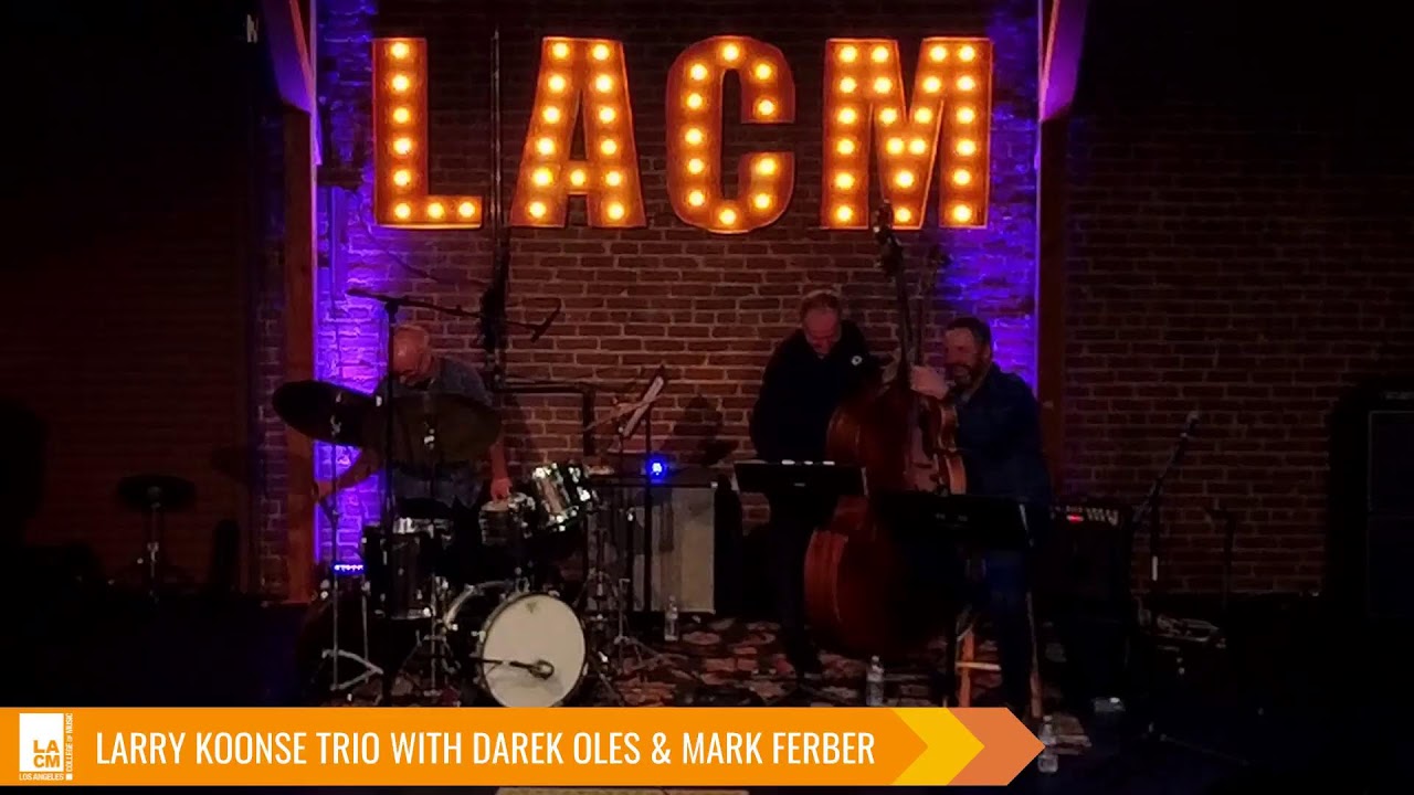Larry Koonse Trio w/ Darek Oles and Mark Ferber