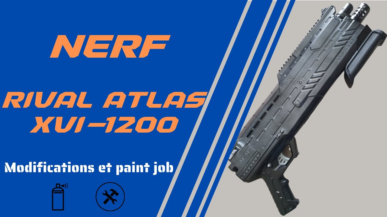 [TUTO] Nerf Rival Atlas mod ressort 18kg + paint job