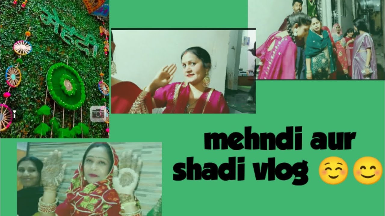 Mehndi aur shadi vlog 🎊🎉🎉‼️ Part 1 