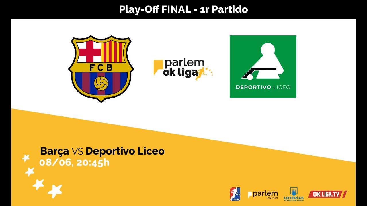 #ParlemOKLiga | Bar&ccedil;a - Deportivo Liceo (FINAL del PLAY-OFF / 1r Partido)