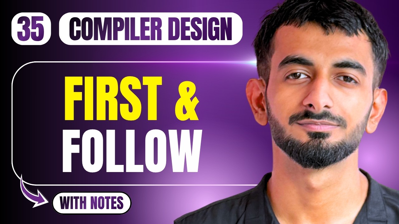 35 | First and Follow (Most important) | Compiler Design | Unit 02 | Hindi