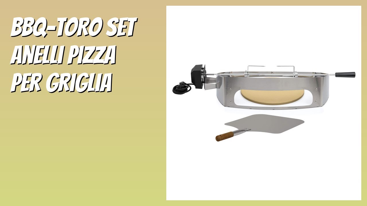 RECENSIONE (2026) : BBQ-TORO Set Anelli Pizza per Griglia. DETTAGLI