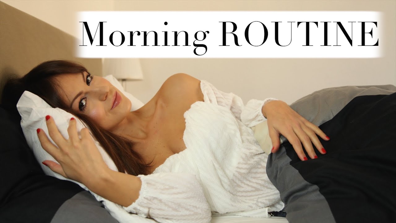 Morning Routine