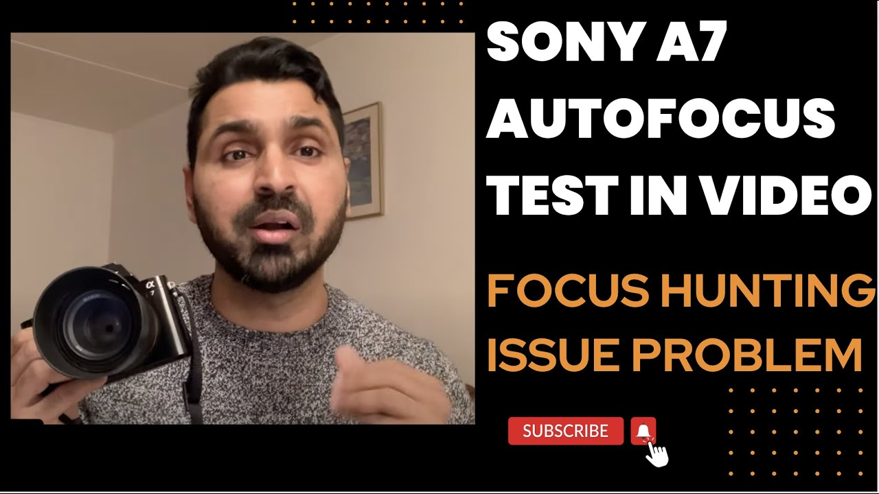 Sony A7 Video ke liye sahi hai ya nahi Autofocus test in Video