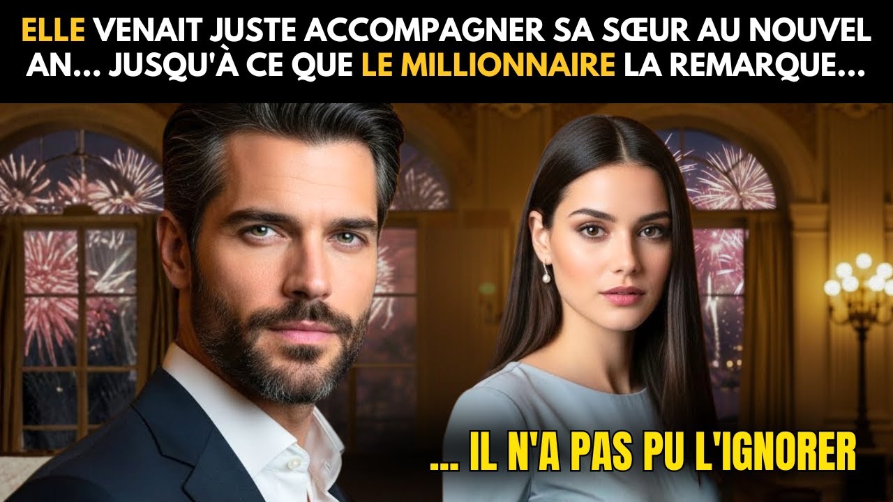 ELLE VENAIT JUSTE ACCOMPAGNER SA SŒUR AU NOUVEL AN...JUSQU’À CE QUE LE MILLIONNAIRE LA REMARQUE...