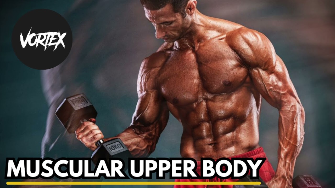 ⚠️ MUSCULAR UPPER BODY - Get a Muscular Upper Body Fast - (Subliminal + Binaural)