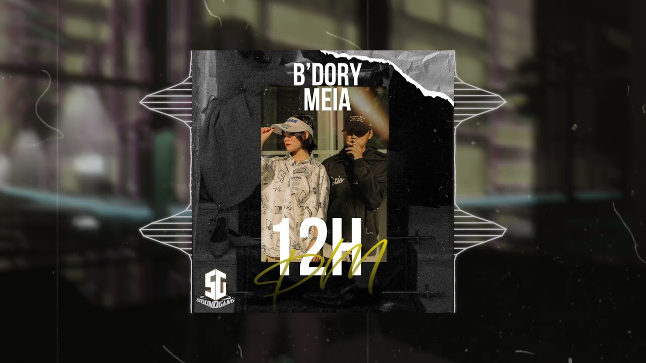 12PM - B'DORY FT. MEIA [AUDIO LYRIC] || SOUNDGANG