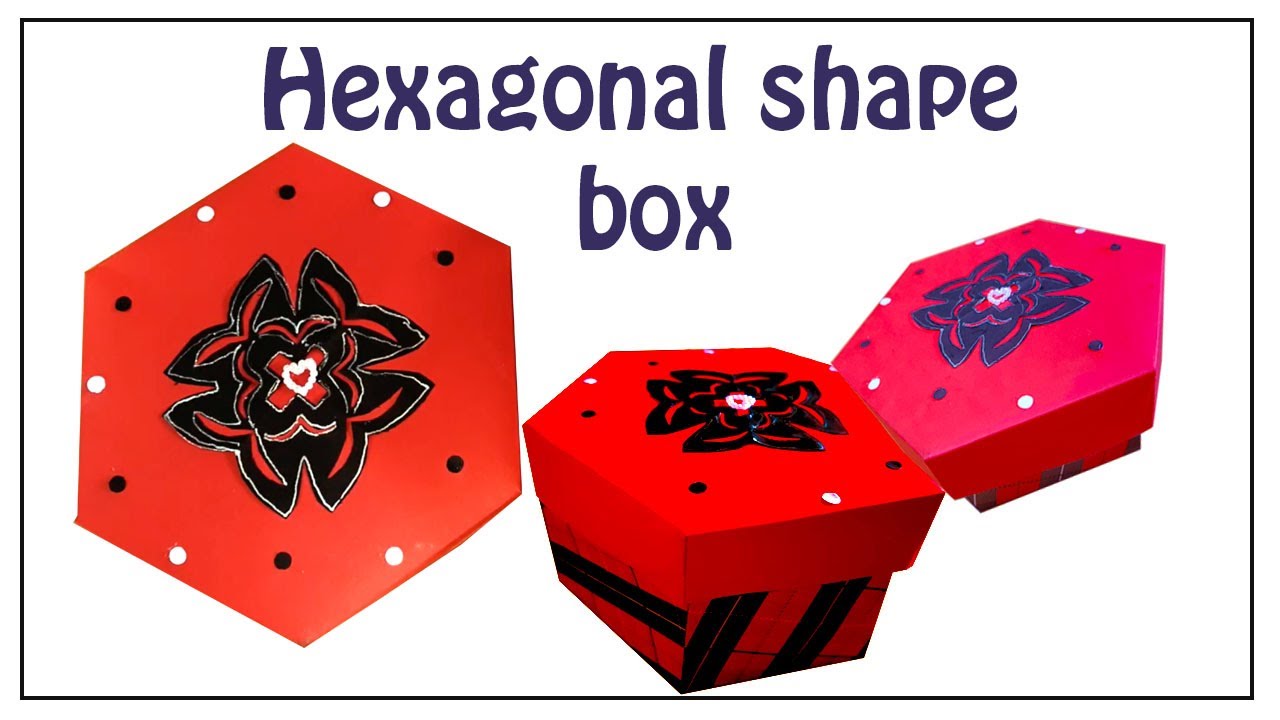 How to Make a Hexagonal Shape Box
