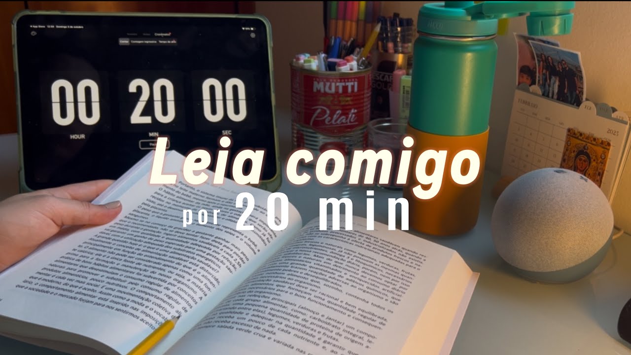 Criando o hábito da leitura: Leia comigo por 20min