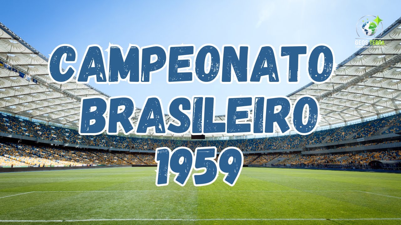 HISTÓRIA DO CAMPEONATO BRASILEIRO DE 1959