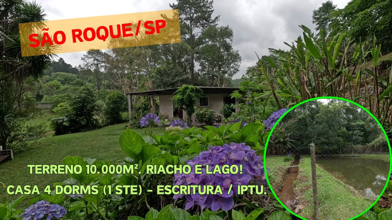 💖🌿 Cód. 3067- São Roque Chácara Maravilhosa, 10.000 m², 4 Dorms, Lago e Riacho!  Próx. às Vinícolas!