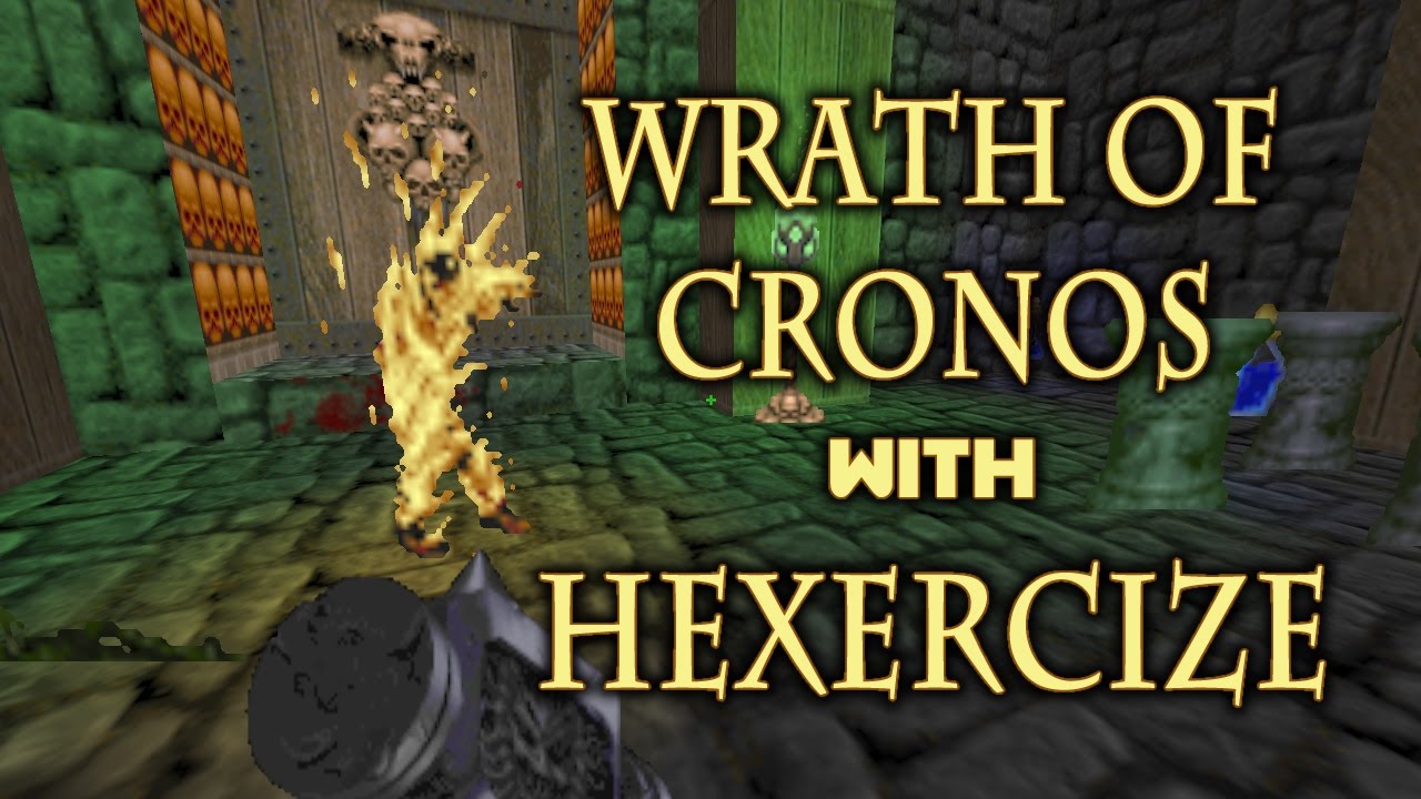 Wrath of Cronos with heXercise