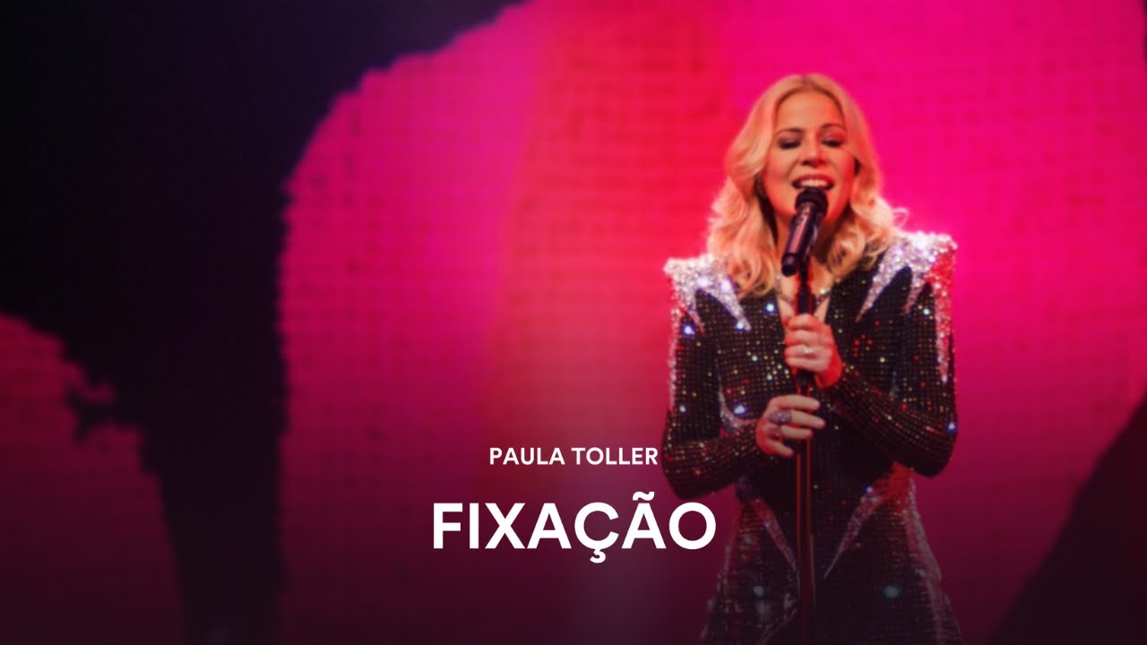 Fixação | Paula Toller - Ao Vivo - Amorosa (40 anos de carreira)