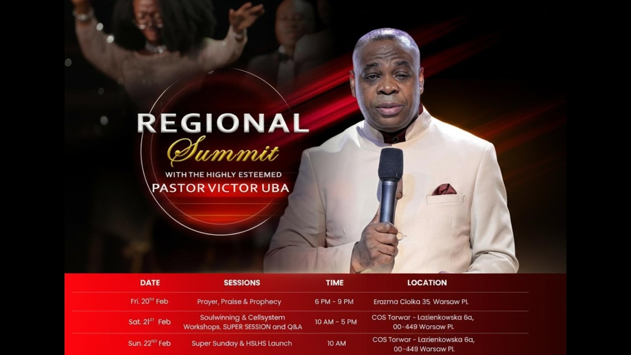 REGIONAL SUMMIT || WITH HIGHLY ESTEEMED PASTOR VICTOR UBA || 21 FEBRUARY 2026