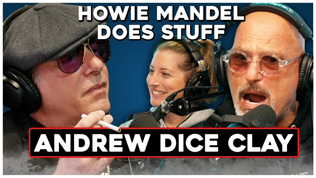 Andrew Dice Clay Talks About Bill Burrs Thing | Howie Mandel Does Stuff #152