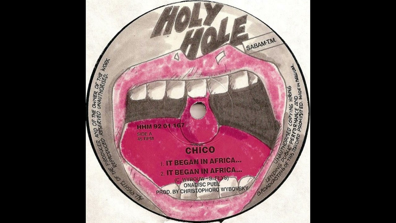 Chico – It Began In Africa (Mix 2)