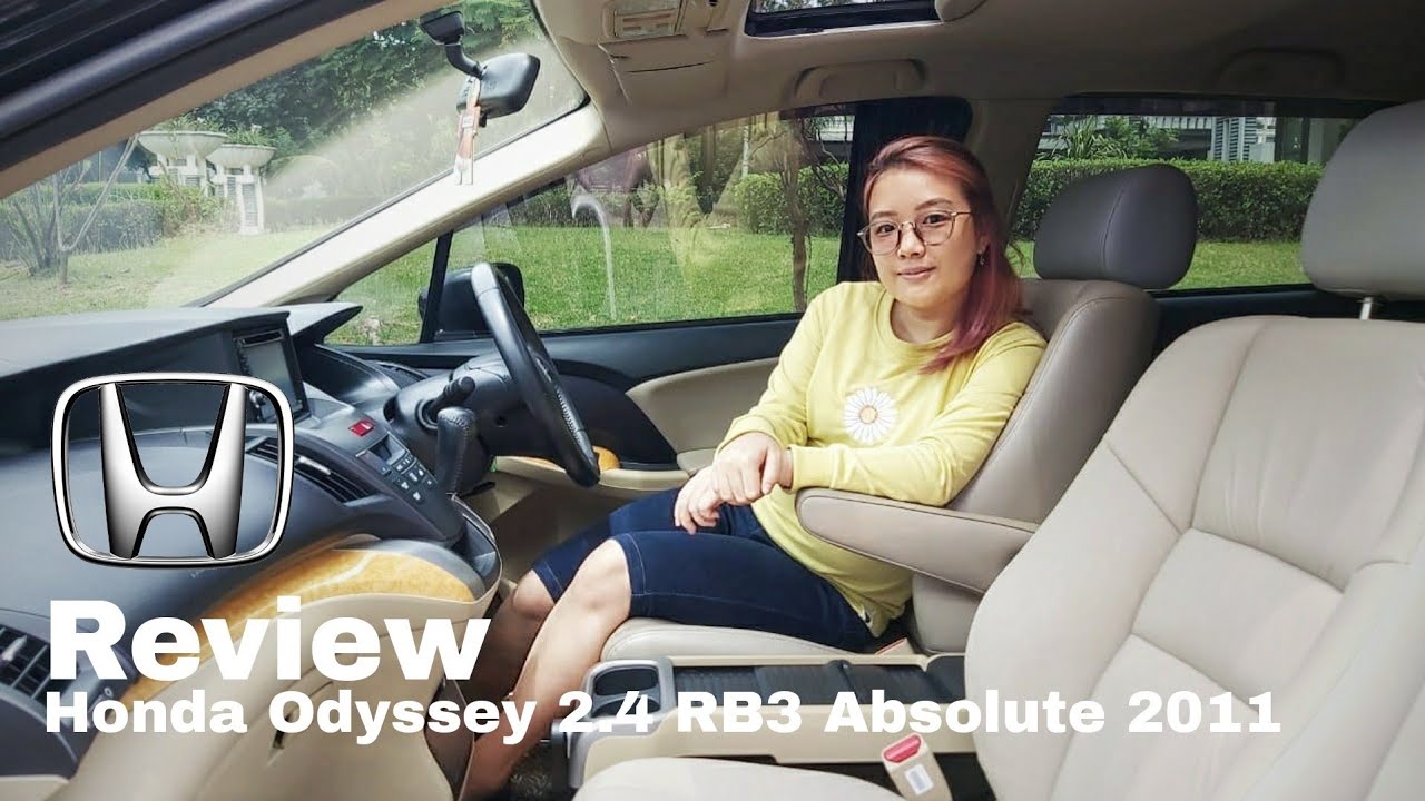 Review Honda Odyssey 2.4 RB3 Absolute 2011 With Melysa Autofame