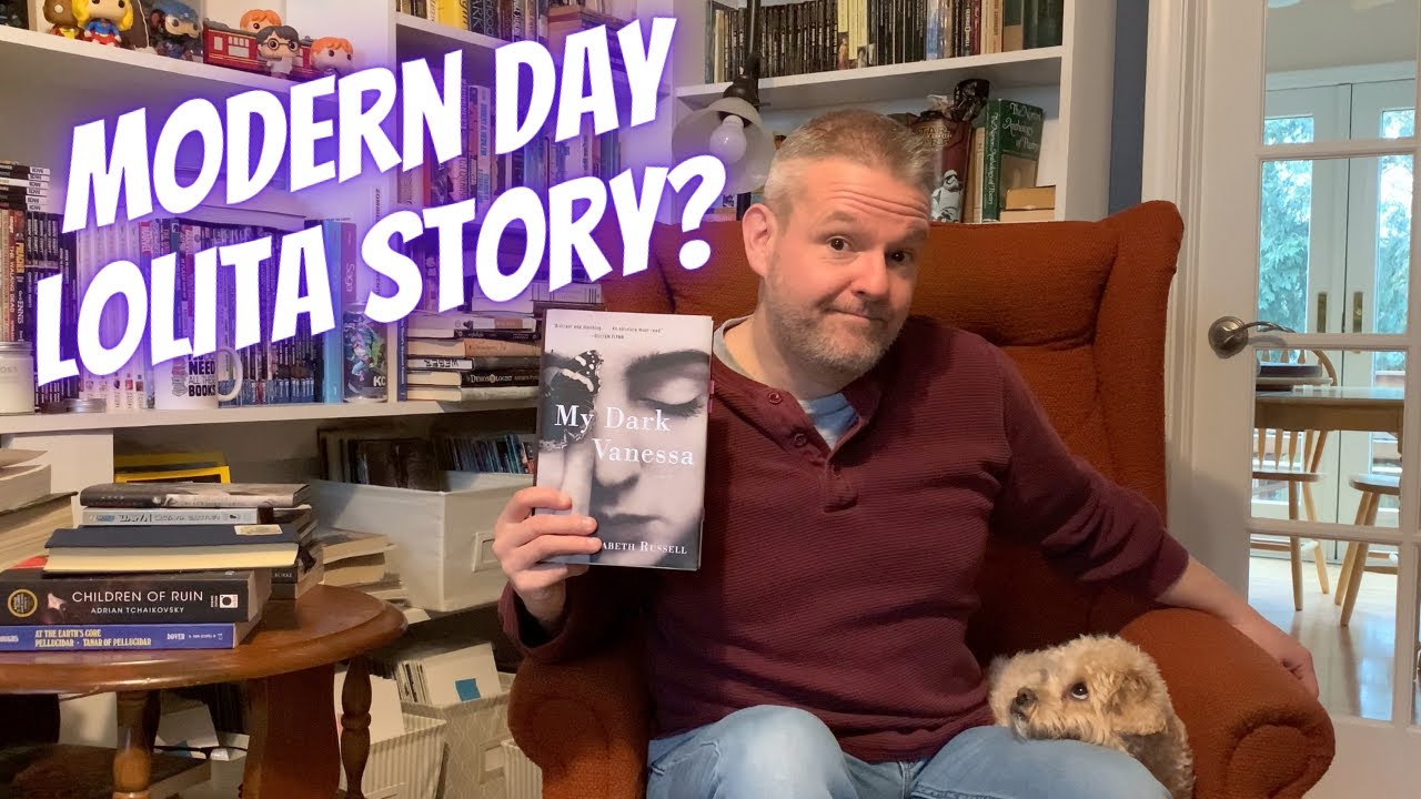 My Dark Vanessa by Kate Elizabeth Russell - A Modern Day Lolita Story?  It's Complicated.